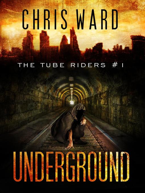 Title details for Underground by Chris Ward - Available
